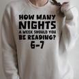 How Many Nights A Week Should You Be Reading 6-7 Book Lover Premium Tri-Blend Raglan Sleeve Sweatshirt Heather Forest How Many Nights A Week Should You Be Reading 6-7 Book Lover Premium Tri-Blend Raglan Sleeve Sweatshirt Heather Forest