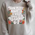 How Many Nights A Week Should You Be Reading 6-7 Books Raglan Sleeve Sweatshirt Heather Forest