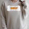 I Have No Shelf Control Bookworm Book Reading Raglan Sleeve Sweatshirt Heather Forest