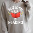 Not Now Im Reading Book Raglan Sleeve Sweatshirt Heather Forest