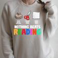 Nothing Beats Reading Rock Paper Scissors For Book Lover Raglan Sleeve Sweatshirt Heather Forest