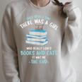 Once Upon a Timee There Was a Girl Who Loved Catts And Books Raglan Sleeve Sweatshirt Heather Forest Once Upon a Timee There Was a Girl Who Loved Catts And Books Raglan Sleeve Sweatshirt Heather Forest