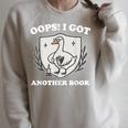 Oops I Got Another Book Books Lover Goose Quote Raglan Sleeve Sweatshirt Heather Forest