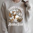 Oops I Got Another Book Silly Goose Reading Books Bookworms Raglan Sleeve Sweatshirt Heather Forest