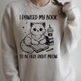 You Pawsed Here Cat Books Coffee I Paused My Book To Be Here Raglan Sleeve Sweatshirt Heather Forest