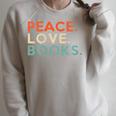 Peace Love Books Book Lover Reading Read Tee Raglan Sleeve Sweatshirt Heather Forest Peace Love Books Book Lover Reading Read Tee Raglan Sleeve Sweatshirt Heather Forest