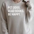 Pet Dogs Read Books Be Happy Book Lover Dog Mom Raglan Sleeve Sweatshirt Heather Forest Pet Dogs Read Books Be Happy Book Lover Dog Mom Raglan Sleeve Sweatshirt Heather Forest