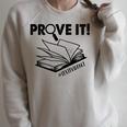 Prove It Text Evidence Book Lover Bookworm Bookish Reading Raglan Sleeve Sweatshirt Heather Forest