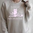 Quote With Coffee Cats And Book Reading Raglan Sleeve Sweatshirt Heather Forest