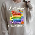 Radicalized By Basic Decency Books LGBT Flag Pride Gay Month Raglan Sleeve Sweatshirt Heather Forest Radicalized By Basic Decency Books LGBT Flag Pride Gay Month Raglan Sleeve Sweatshirt Heather Forest