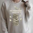 My Therapist Gave Up Overwhelmed Brain Books Raglan Sleeve Sweatshirt Heather Forest