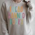 I Read Banned Books Challenged Books Raglan Sleeve Sweatshirt Heather Forest