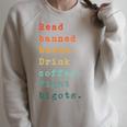 Read Banned Books Drink Coffee Fight Bigots Avid Reader Read Raglan Sleeve Sweatshirt Heather Forest Read Banned Books Drink Coffee Fight Bigots Avid Reader Read Raglan Sleeve Sweatshirt Heather Forest