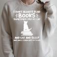 I Read Books & Pet My Cat Books & Cats Raglan Sleeve Sweatshirt Heather Forest I Read Books & Pet My Cat Books & Cats Raglan Sleeve Sweatshirt Heather Forest