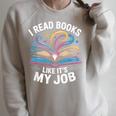 I Read Books Like It's My Job Bookish Librarian Bookworm Raglan Sleeve Sweatshirt Heather Forest