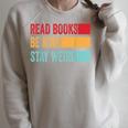 Read Books Be Kind Stay Weird Bookish Nerd Worm Lover Raglan Sleeve Sweatshirt Heather Forest Read Books Be Kind Stay Weird Bookish Nerd Worm Lover Raglan Sleeve Sweatshirt Heather Forest