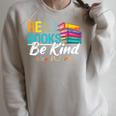 Read Books Be Kind Stay Weird Booklover And Book Reader Raglan Sleeve Sweatshirt Heather Forest