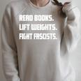 Read Books Lift Weights Fight Fascists Reading Activism Meme Raglan Sleeve Sweatshirt Heather Forest Read Books Lift Weights Fight Fascists Reading Activism Meme Raglan Sleeve Sweatshirt Heather Forest