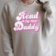 Read To Me Daddy Cute Book Lover Raglan Sleeve Sweatshirt Heather Forest Read To Me Daddy Cute Book Lover Raglan Sleeve Sweatshirt Heather Forest