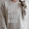 Read An Effing Book Raglan Sleeve Sweatshirt Heather Forest
