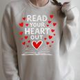 Read Your Heart Out Valentine Book Lover Reading Teacher Raglan Sleeve Sweatshirt Heather Forest