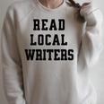 Read Local Author Support Independent Writers Indie Books Raglan Sleeve Sweatshirt Heather Forest