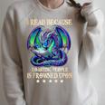 I Read Because Roasting People Is Frowned Upon Dragons Books Raglan Sleeve Sweatshirt Heather Forest