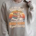 If You Can Read This Shirt Book Down Raglan Sleeve Sweatshirt Heather Forest