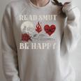 Read Smut Be Happy Dark Romance Merch Smutt Book Lover Women Raglan Sleeve Sweatshirt Heather Forest