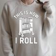 Reader Librarian Library This Is How I Roll Book Cart Meme Raglan Sleeve Sweatshirt Heather Forest Reader Librarian Library This Is How I Roll Book Cart Meme Raglan Sleeve Sweatshirt Heather Forest