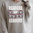 Readers Are Leaders Book Lover Librarian Sayings Quotes Raglan Sleeve Sweatshirt Heather Forest