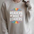 Readers Make Leaders Saying Book Lovers Raglan Sleeve Sweatshirt Heather Forest