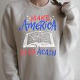 Reading Make America Read Again Book Lover Raglan Sleeve Sweatshirt Heather Forest