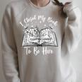 Reading Closed My Book To Be Here Bookworm Bookish Raglan Sleeve Sweatshirt Heather Forest