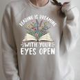 Reading Is Dreaming With Your Eyes Open Floral Book Reading Raglan Sleeve Sweatshirt Heather Forest