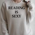 Reading Is Sexy Literary Reading Book Humor Raglan Sleeve Sweatshirt Heather Forest Reading Is Sexy Literary Reading Book Humor Raglan Sleeve Sweatshirt Heather Forest