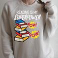 Reading Is My Superpower Book Lover Bookworm Librarian Raglan Sleeve Sweatshirt Heather Forest