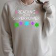 Reading Is My Superpower Boy Girl Book Lover Reader T Shirt Raglan Sleeve Sweatshirt Heather Forest