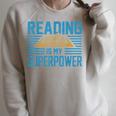 Reading Is My Superpower Read Books Lover Womens Mens Raglan Sleeve Sweatshirt Heather Forest
