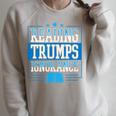 Reading Trumps Ignorance Democrat Book Reading Literary Raglan Sleeve Sweatshirt Heather Forest