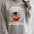 The Reason I'm Old And Wise Is Because I Read Books Owl Raglan Sleeve Sweatshirt Heather Forest