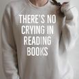 There's No Crying In Reading Books Raglan Baseball Tee Raglan Sleeve Sweatshirt Heather Forest