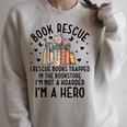 I Rescue Books Trapped In The Book Store Cute Bookworm Raglan Sleeve Sweatshirt Heather Forest I Rescue Books Trapped In The Book Store Cute Bookworm Raglan Sleeve Sweatshirt Heather Forest