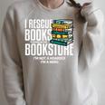 I Rescue Books Trapped Bookstore Book Reader Bookworm Raglan Sleeve Sweatshirt Heather Forest