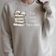 Retro I'm With The Banned Books Raglan Sleeve Sweatshirt Heather Forest