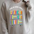 This Is How I Roll Book Librarian Vintage Raglan Sleeve Sweatshirt Heather Forest
