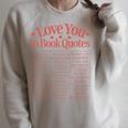 Romantic I Love You In Book Quotes Reader Book Lovers Raglan Sleeve Sweatshirt Heather Forest Romantic I Love You In Book Quotes Reader Book Lovers Raglan Sleeve Sweatshirt Heather Forest