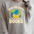 Save Earth It´s Only Planet With Books Reading Earth Day Raglan Sleeve Sweatshirt Heather Forest Save Earth It´s Only Planet With Books Reading Earth Day Raglan Sleeve Sweatshirt Heather Forest