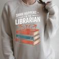 Shhh Happens I'm The Librarian Book Lover Raglan Sleeve Sweatshirt Heather Forest