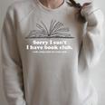 Sorry I Can't I Have Book Club Apparel Raglan Sleeve Sweatshirt Heather Forest
